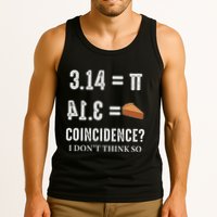 Funny Pi 314 = Pie Coincidence I Think Not Math Pun Tank Top