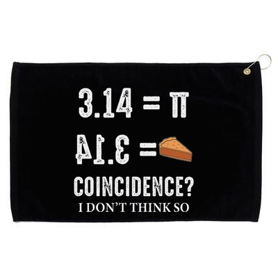 Funny Pi 314 = Pie Coincidence I Think Not Math Pun Grommeted Golf Towel