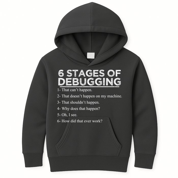 Funny Programmer 6 Stages Of Debugging Kids Hoodie