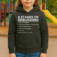 Funny Programmer 6 Stages Of Debugging Kids Hoodie