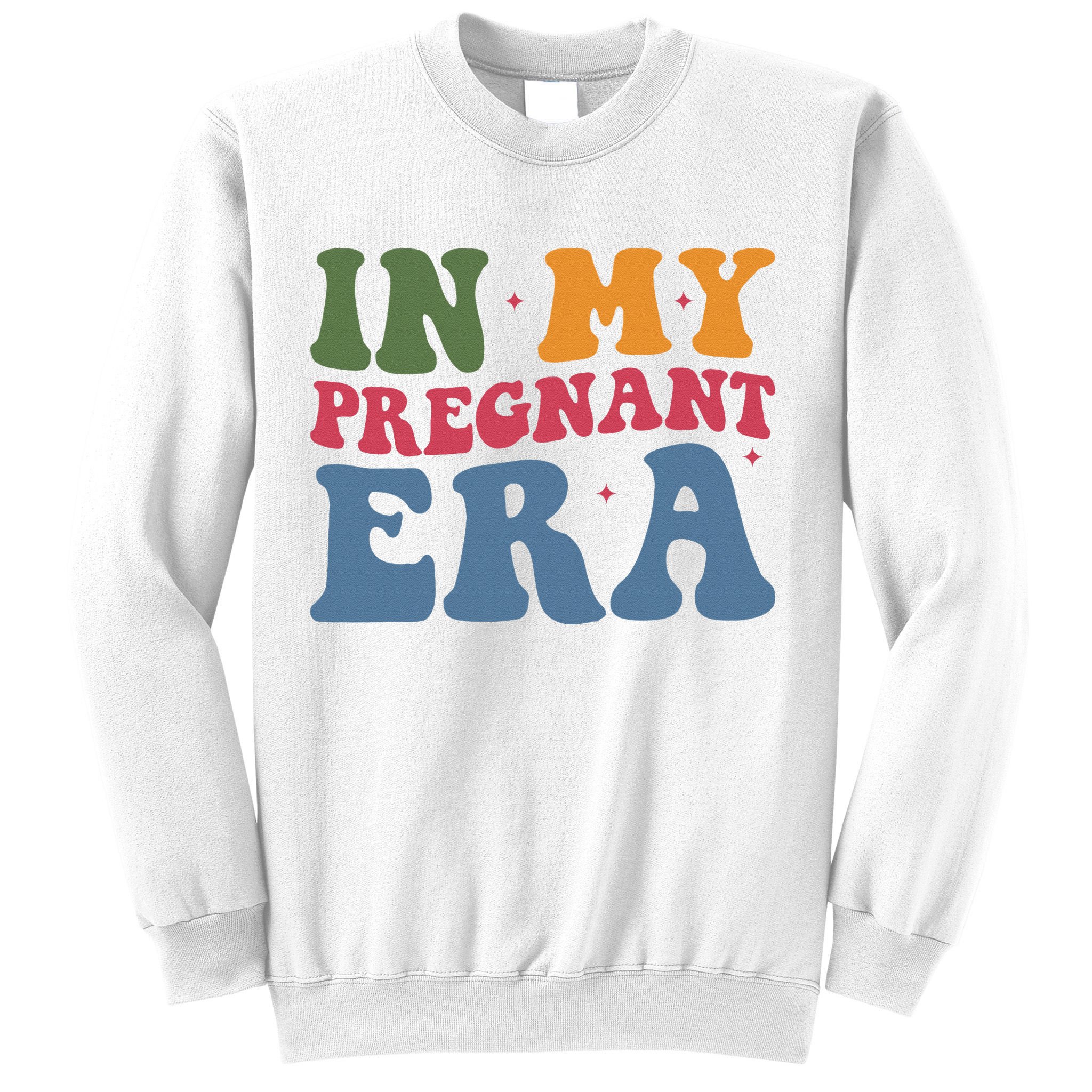 Funny Pregnancy Announcement In My Pregnant Era Pregnancy Sweatshirt