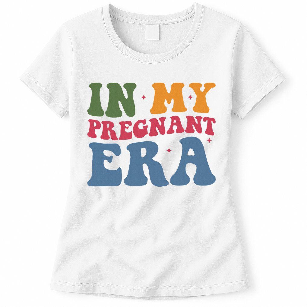 Funny Pregnancy Announcement In My Pregnant Era Pregnancy Womens T-Shirt