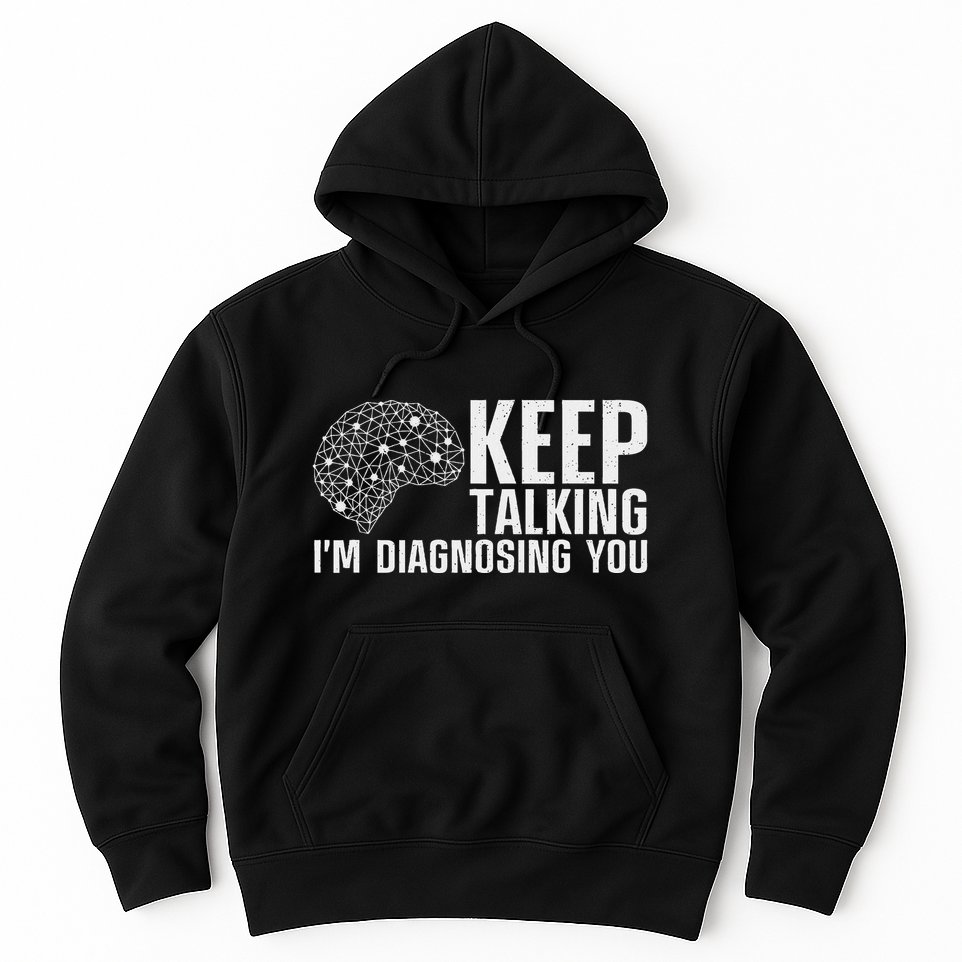 Funny Psychologist Art For Women Psychology Graduation Hoodie