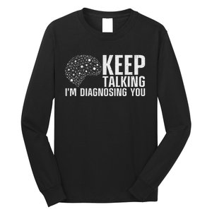 Funny Psychologist Art For Women Psychology Graduation Long Sleeve Shirt