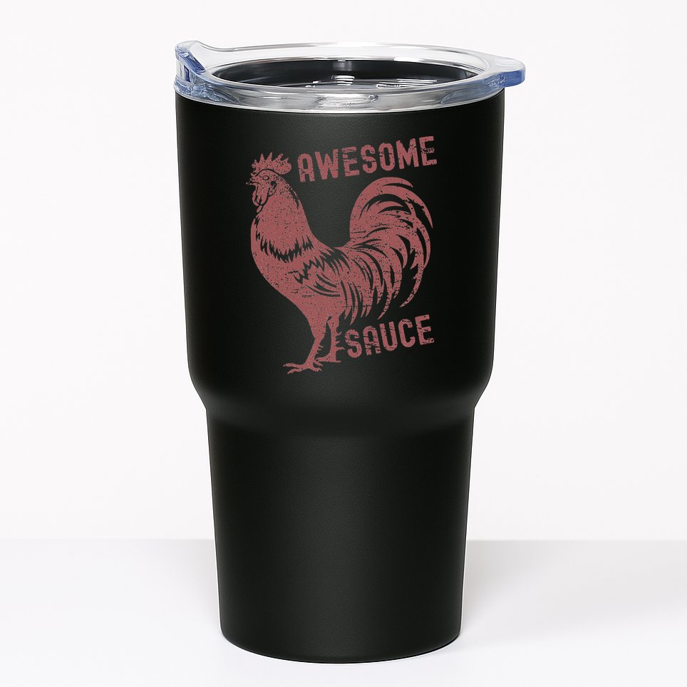 Funny Pets Awesome Sauce With Picture Of Rooster Tumbler