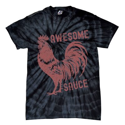 Funny Pets Awesome Sauce With Picture Of Rooster Tie-Dye T-Shirt