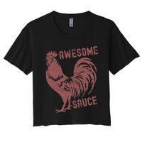 Funny Pets Awesome Sauce With Picture Of Rooster Women's Crop Top Tee