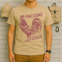 Funny Pets Awesome Sauce With Picture Of Rooster T-Shirt