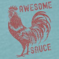 Funny Pets Awesome Sauce With Picture Of Rooster Sueded Cloud Jersey T-Shirt