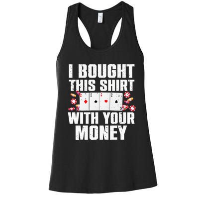 Funny Poker Art For Gambling Men Women Poker Player Gambler Women's Racerback Tank