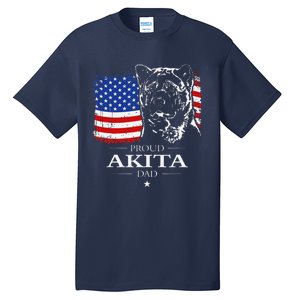 Funny Proud Akita Dad American Flag Patriotic Dog Gift Tall T-Shirt