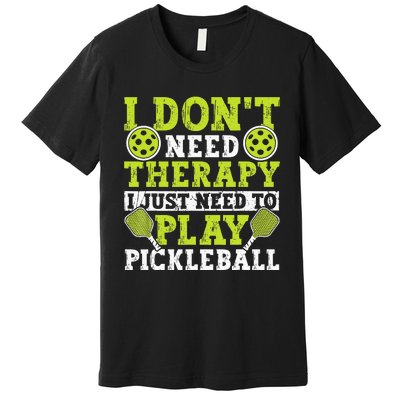 Funny Pickleball Apparel Pickleball Player Premium T-Shirt