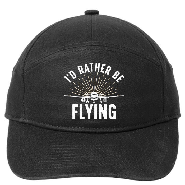 Funny Pilot Art For Aviation Pilot Flying Lover 7-Panel Snapback Hat