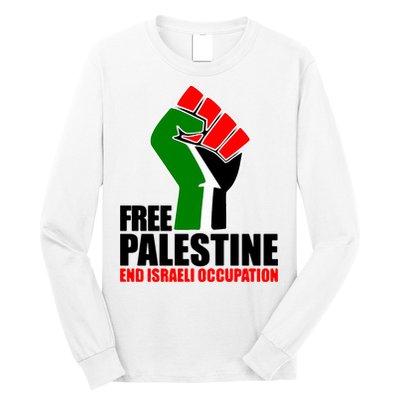 Free Palestine And End Israeli Occupation Long Sleeve Shirt