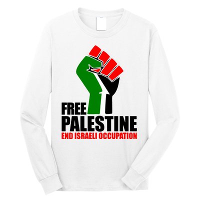 Free Palestine And End Israeli Occupation Long Sleeve Shirt