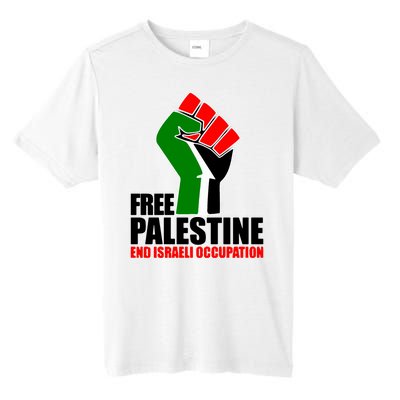 Free Palestine And End Israeli Occupation Tall Fusion ChromaSoft Performance T-Shirt