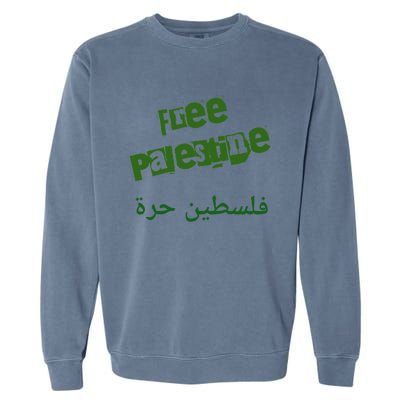 Free Palestine Arabic Support Palestine And Keffiyeh Palesti Garment-Dyed Sweatshirt