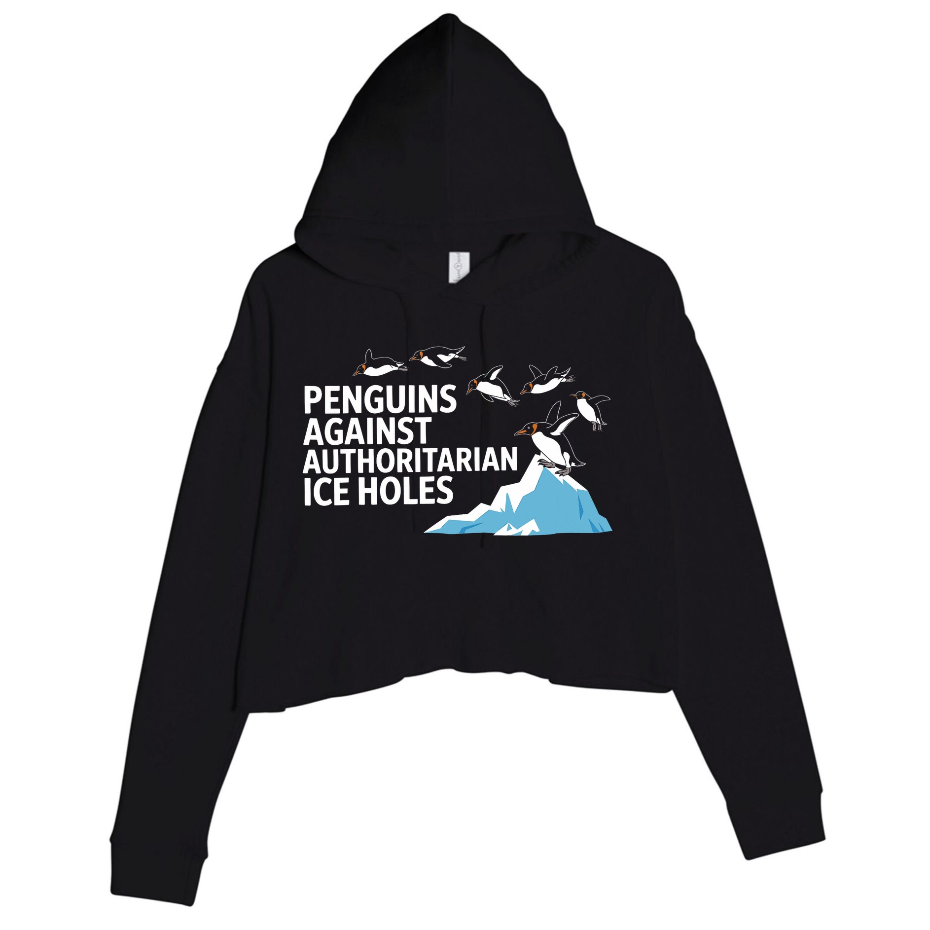 Funny Penguins Against Authoritarian Ice Holes Sarcastic  Crop Fleece Hoodie