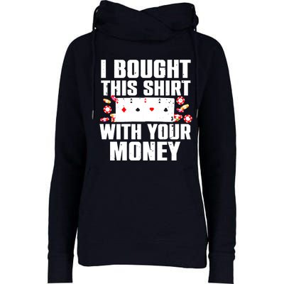 Funny Poker Art For Gambling Poker Player Gambler Womens Funnel Neck Pullover Hood