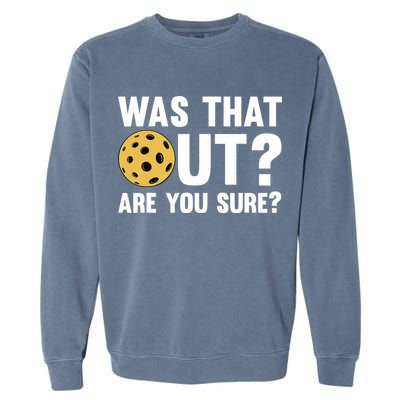 Funny Pickleball Art For Pickleball Lover Sport Garment-Dyed Sweatshirt