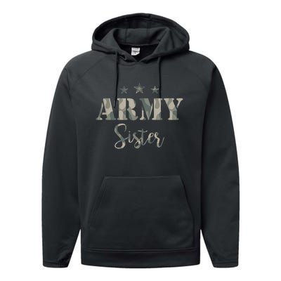 Funny Proud Army Sister Gift Camouflage Shirt Army Sister Gift Performance Fleece Hoodie