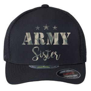 Funny Proud Army Sister Gift Camouflage Shirt Army Sister Gift Flexfit Unipanel Trucker Cap