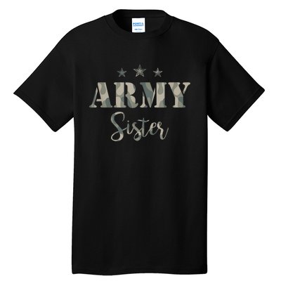 Funny Proud Army Sister Gift Camouflage Shirt Army Sister Gift Tall T-Shirt