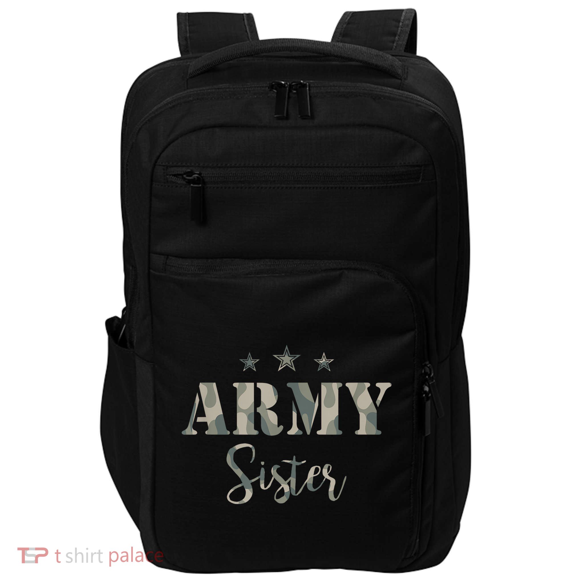 Funny Proud Army Sister Gift Camouflage Shirt Army Sister Gift Impact Tech Backpack