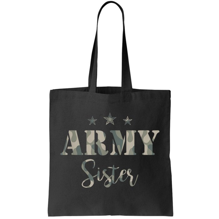 Funny Proud Army Sister Gift Camouflage Shirt Army Sister Gift Tote Bag