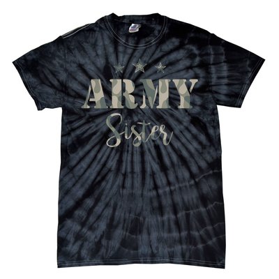 Funny Proud Army Sister Gift Camouflage Shirt Army Sister Gift Tie-Dye T-Shirt