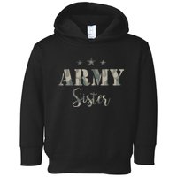 Funny Proud Army Sister Gift Camouflage Shirt Army Sister Gift Toddler Hoodie