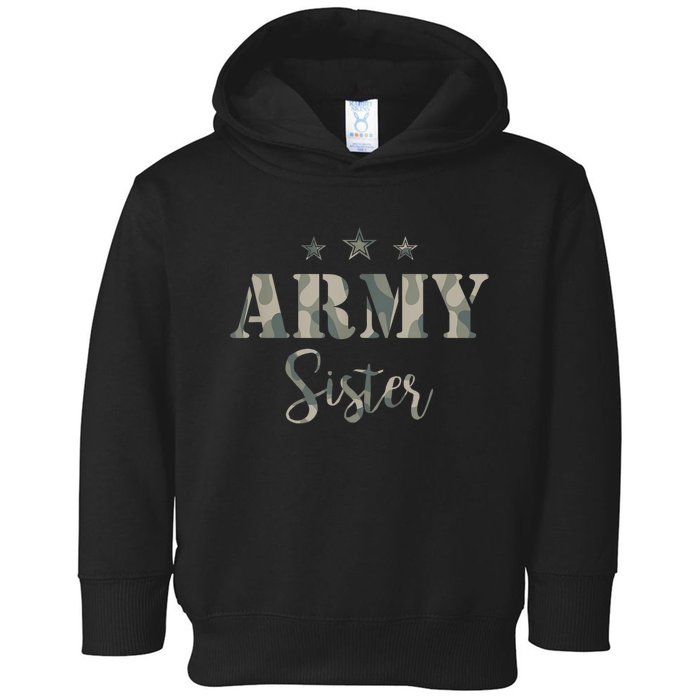 Funny Proud Army Sister Gift Camouflage Shirt Army Sister Gift Toddler Hoodie