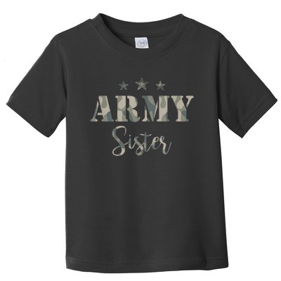 Funny Proud Army Sister Gift Camouflage Shirt Army Sister Gift Toddler T-Shirt