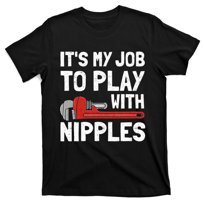 Funny Plumber Art For Wo Steamfitter Plumbing Tools T-Shirt