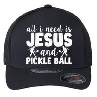Funny Pickleball All I Need Is Jesus And PickleBall Flexfit Unipanel Trucker Cap