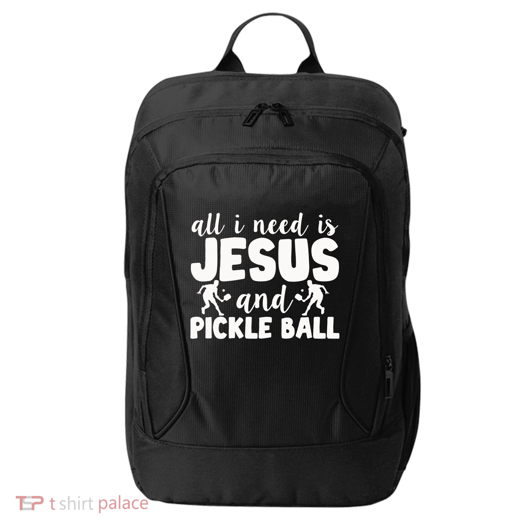 Funny Pickleball All I Need Is Jesus And PickleBall City Backpack