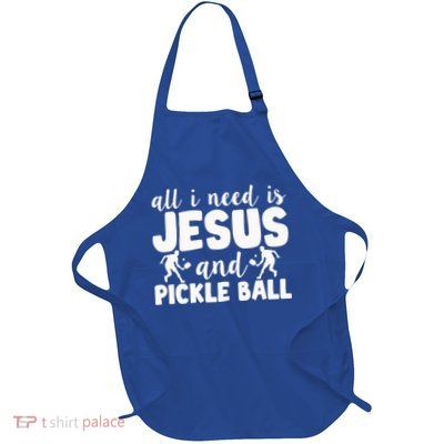 Funny Pickleball All I Need Is Jesus And PickleBall Full-Length Apron With Pockets