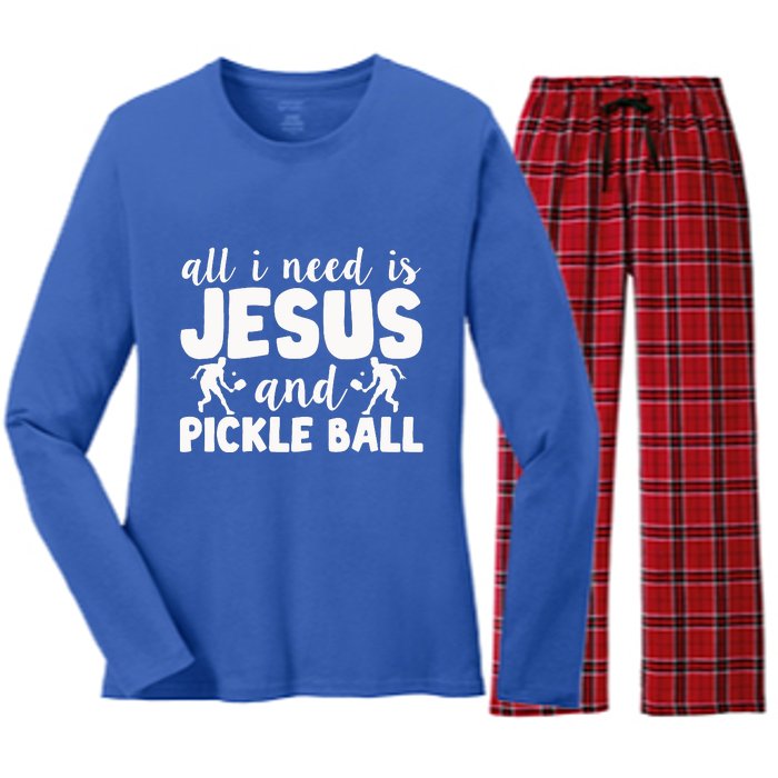 Funny Pickleball All I Need Is Jesus And PickleBall Women's Long Sleeve Flannel Pajama Set 