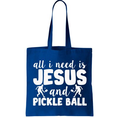 Funny Pickleball All I Need Is Jesus And PickleBall Bag