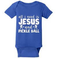 Funny Pickleball All I Need Is Jesus And PickleBall Baby Bodysuit