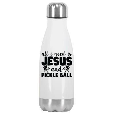 Funny Pickleball All I Need Is Jesus And PickleBall Stainless Steel Insulated Water Bottle