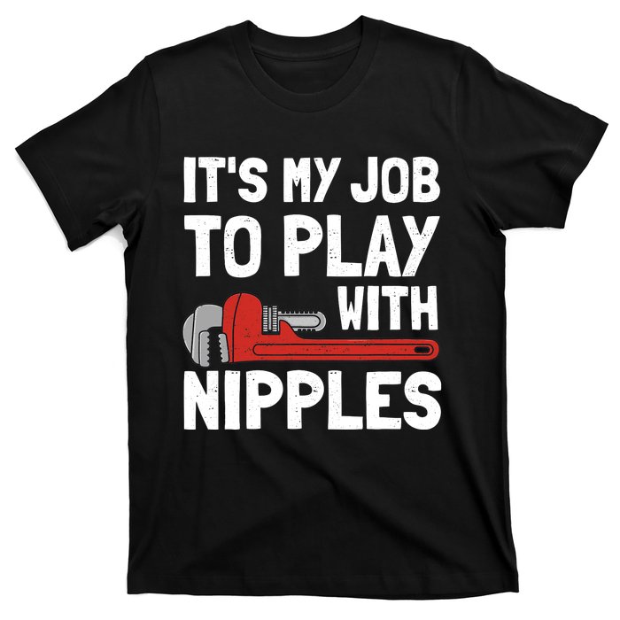 Funny Plumber Art For Steamfitter Plumbing Tools T-Shirt