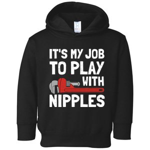 Funny Plumber Art For Steamfitter Plumbing Tools Toddler Hoodie