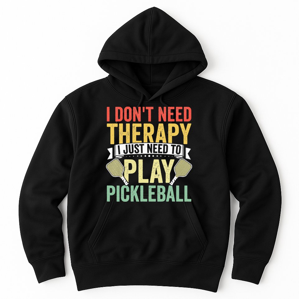 Funny Pickleball Apparel Pickleball Player Hoodie