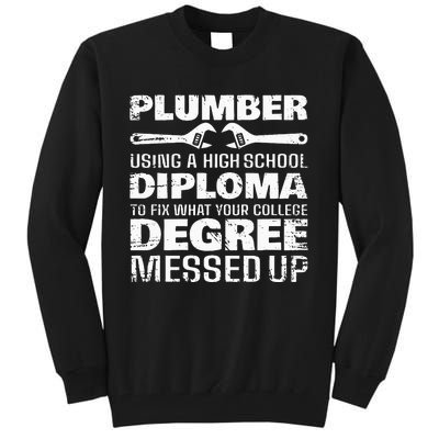 Funny Plumber Art For Wo Pipefitter Pipe Plumber Tall Sweatshirt