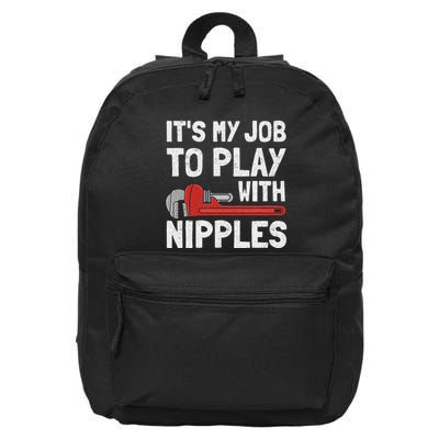 Funny Plumber Art For Women Steamfitter Plumbing Tools 16 in Basic Backpack