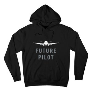 Future Pilot Airplane Pilot Aviation Gift Hoodie