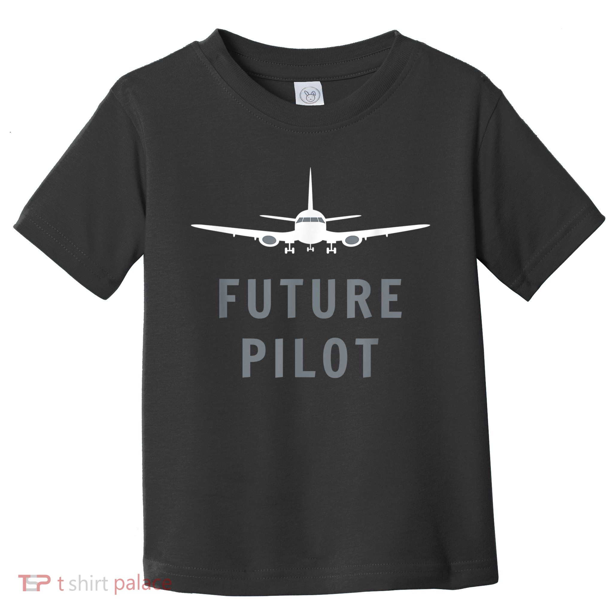 Future Pilot Airplane Pilot Aviation Gift Toddler T-Shirt