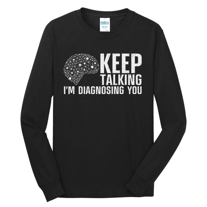 Funny Psychologist Art For Women Psychology Graduation Tall Long Sleeve T-Shirt