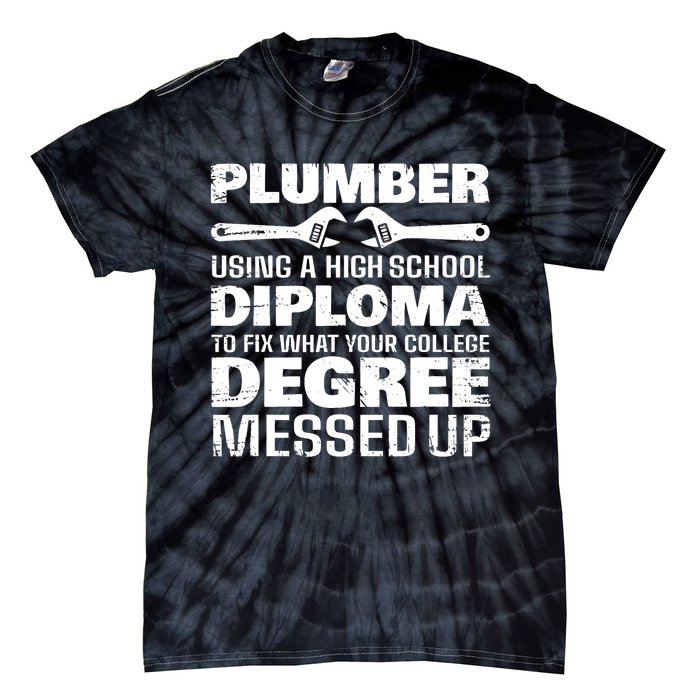 Funny Plumber Art For Pipefitter Pipe Plumber Tie-Dye T-Shirt